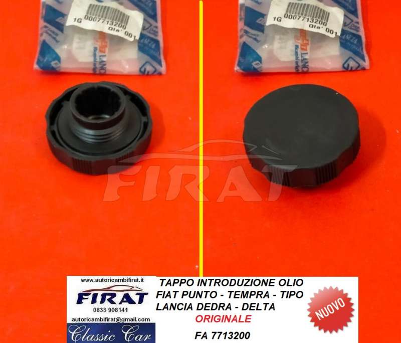 TAPPO INTRODUZIONE OLIO FIAT PUNTO - LANCIA DEDRA (7713200)